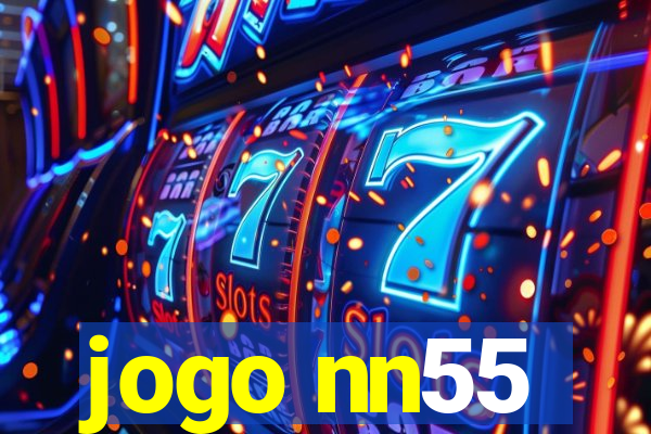 jogo nn55